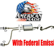 Exhaust System for Nissan Pathfinder 96-00 With Federal Emissions READ LABEL